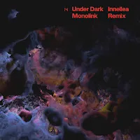 Monolink — Under Dark (Innellea Remix) — обложка